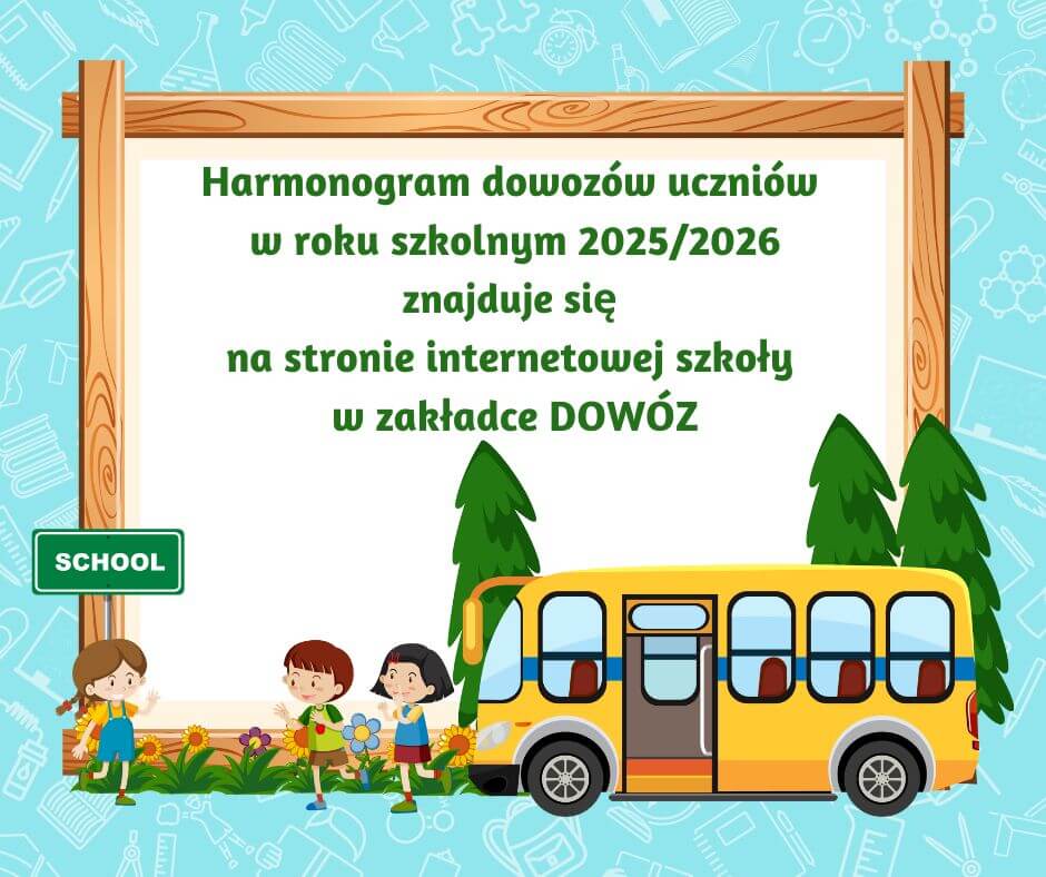 KOMUNIKAT – HARMONOGRAM DOWOZÓW UCZNIÓW